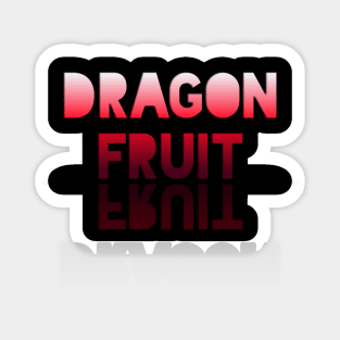 Dragon Fruit - Healthy Lifestyle - Foodie Food Lover - Graphic Typography - Red Sticker